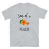 Camiseta Son Of A Peach