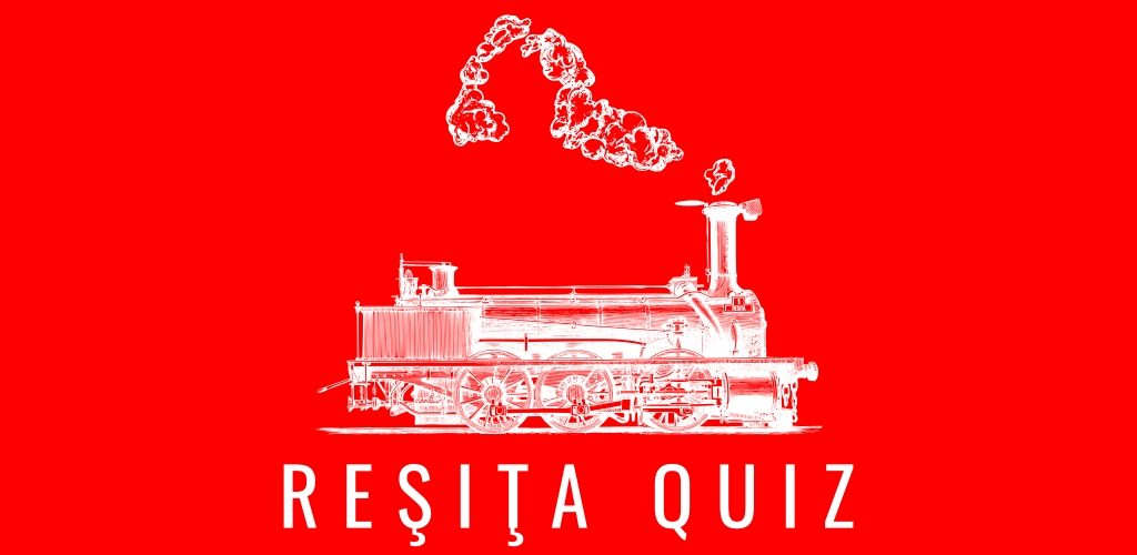 Resita quiz Reșița stiri